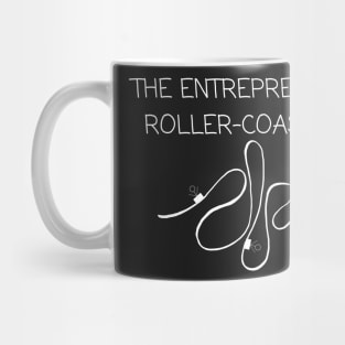 The Entrepreneur Roller Coaster Mug